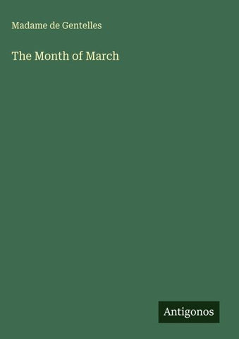 The Month of March