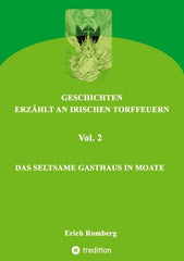 Das seltsame Gasthaus in Moate