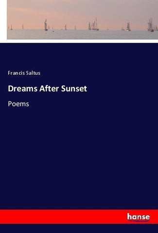 Dreams After Sunset