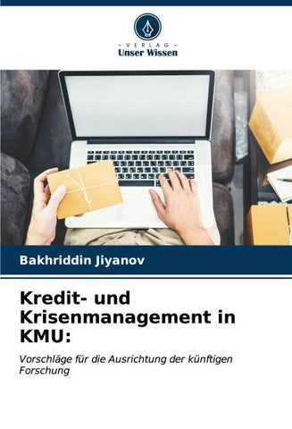 Kredit- und Krisenmanagement in KMU:
