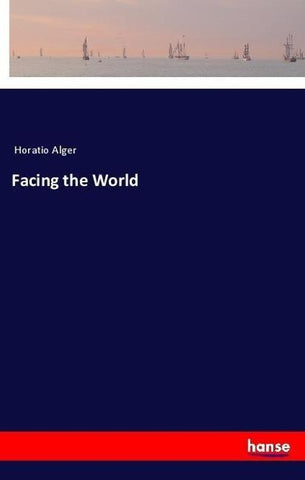 Facing the World