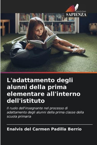 L'adattamento degli alunni della prima elementare all'interno dell'istituto