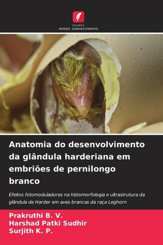Anatomia do desenvolvimento da glândula harderiana em embriões de pernilongo branco