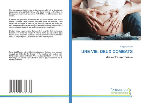 UNE VIE, DEUX COMBATS