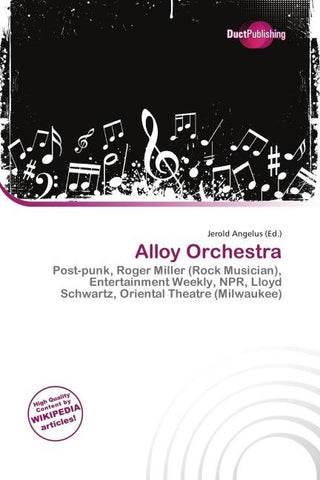 Alloy Orchestra