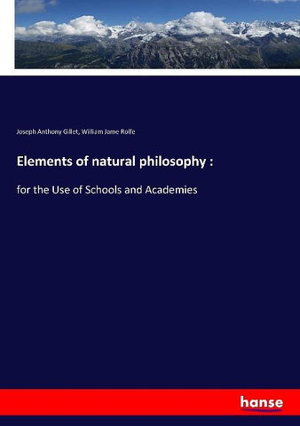 Elements of natural philosophy :