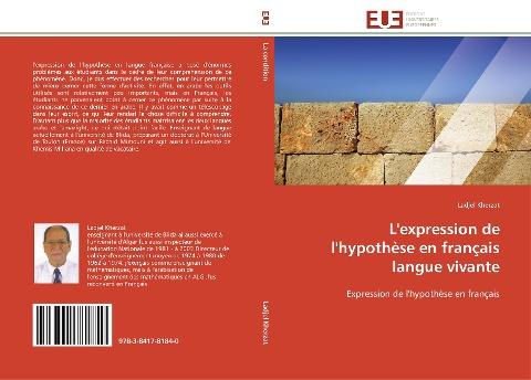 L'expression de l'hypothèse en français langue vivante