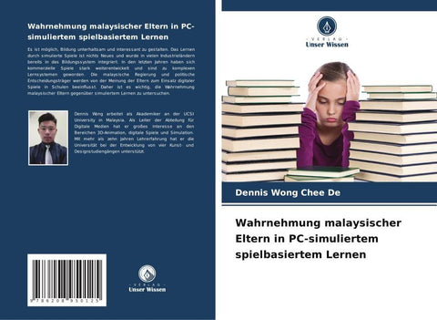 Wahrnehmung malaysischer Eltern in PC-simuliertem spielbasiertem Lernen