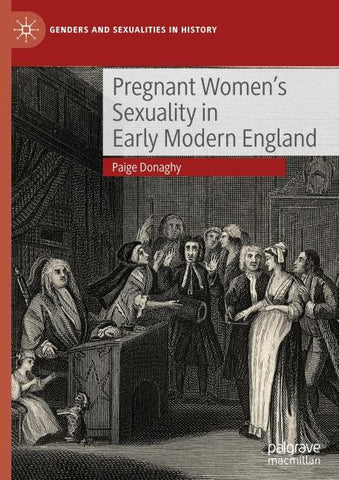 Pregnant Women’s Sexuality in Early Modern England