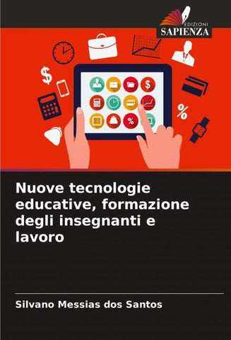Nuove tecnologie educative, formazione degli insegnanti e lavoro