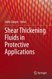 Shear Thickening Fluids in Protective Applications