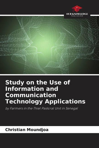 Study on the Use of Information and Communication Technology Applications