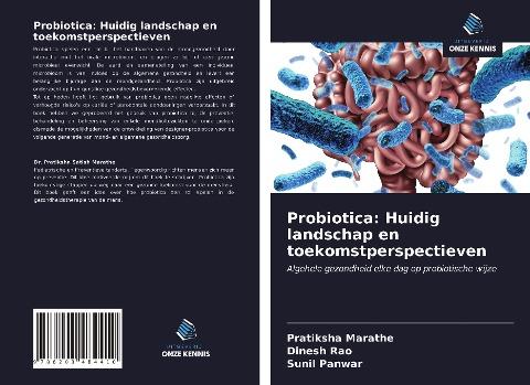 Probiotica: Huidig landschap en toekomstperspectieven