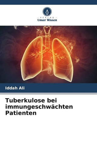 Tuberkulose bei immungeschwächten Patienten
