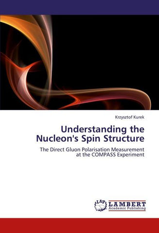Understanding the Nucleon's Spin Structure