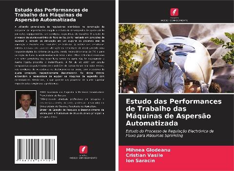 Estudo das Performances de Trabalho das Máquinas de Aspersão Automatizada