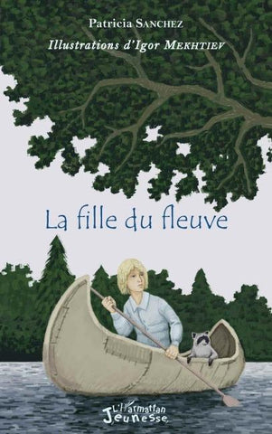 La fille du fleuve