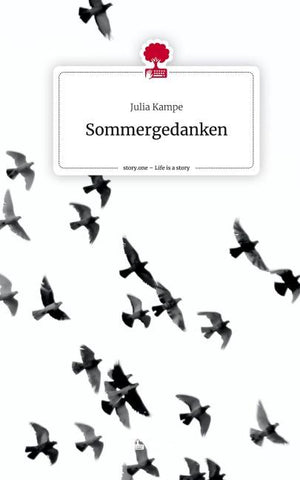Sommergedanken. Life is a Story - story.one