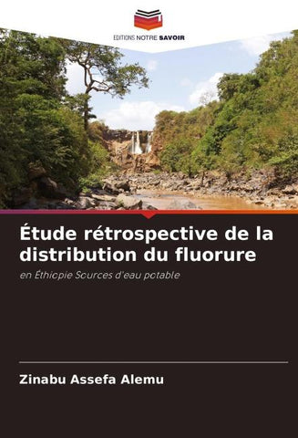 Étude rétrospective de la distribution du fluorure