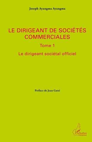 Le dirigeant de sociétés commerciales