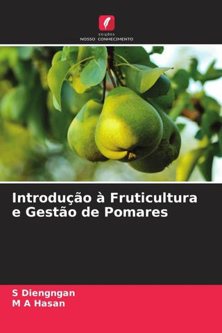 Introdução à Fruticultura e Gestão de Pomares