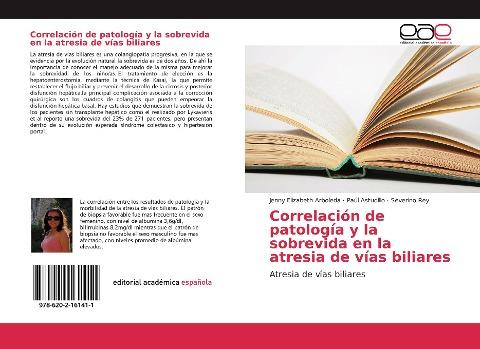 Correlación de patología y la sobrevida en la atresia de vías biliares