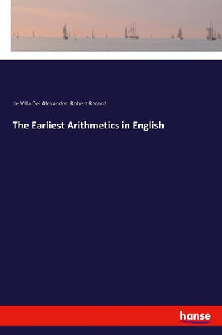 The Earliest Arithmetics in English