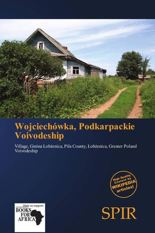Wojciechówka, Podkarpackie Voivodeship