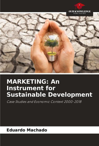 MARKETING: An Instrument for Sustainable Development