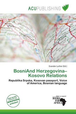 BosniAnd Herzegovina-Kosovo Relations