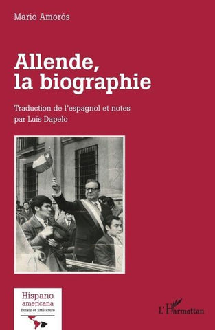 Allende, la biographie