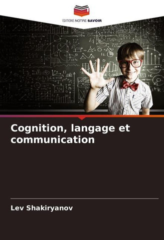 Cognition, langage et communication