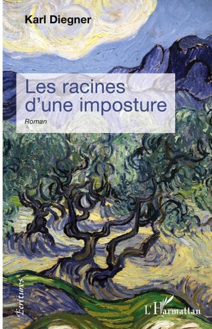 Les racines d'une imposture