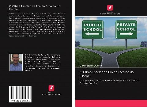 O Clima Escolar na Era da Escolha da Escola