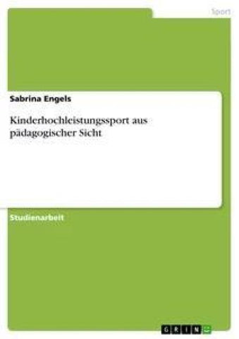 Kinderhochleistungssport aus pädagogischer Sicht