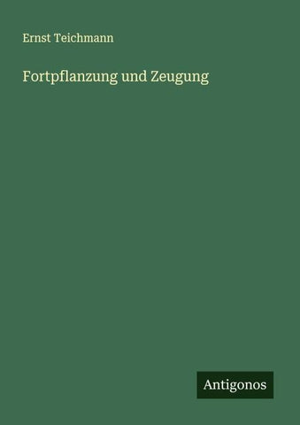 Fortpflanzung und Zeugung