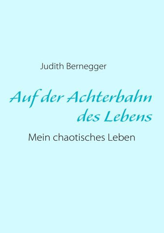 Auf der Achterbahn des Lebens