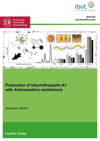 Production of labyrinthopeptin A1 with Actinomadura namibiensis