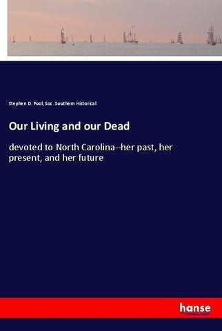 Our Living and our Dead