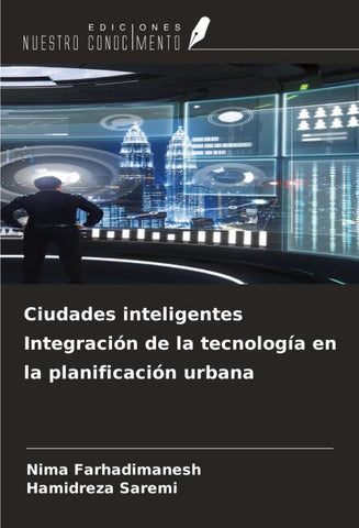 Ciudades inteligentes Integración de la tecnología en la planificación urbana