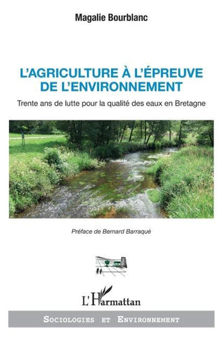 L'agriculture à l'épreuve de l'environnement