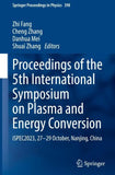 Proceedings of the 5th International Symposium on Plasma and Energy Conversion