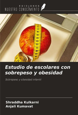 Estudio de escolares con sobrepeso y obesidad