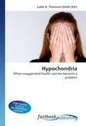 Hypochondria