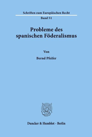 Probleme des spanischen Föderalismus.