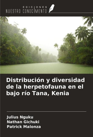 Distribución y diversidad de la herpetofauna en el bajo río Tana, Kenia