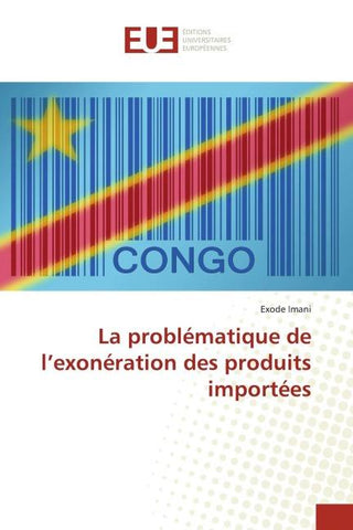 La problématique de l'exonération des produits importées