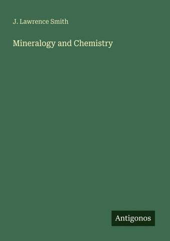 Mineralogy and Chemistry