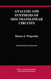 Analysis and Synthesis of MOS Translinear Circuits