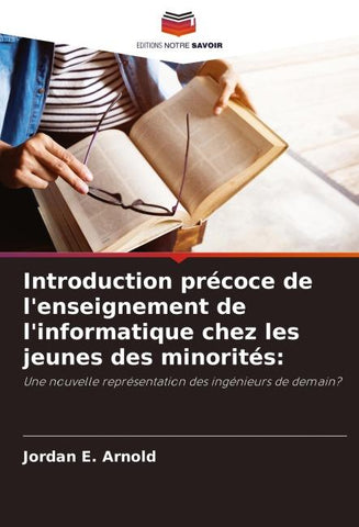Introduction précoce de l'enseignement de l'informatique chez les jeunes des minorités: